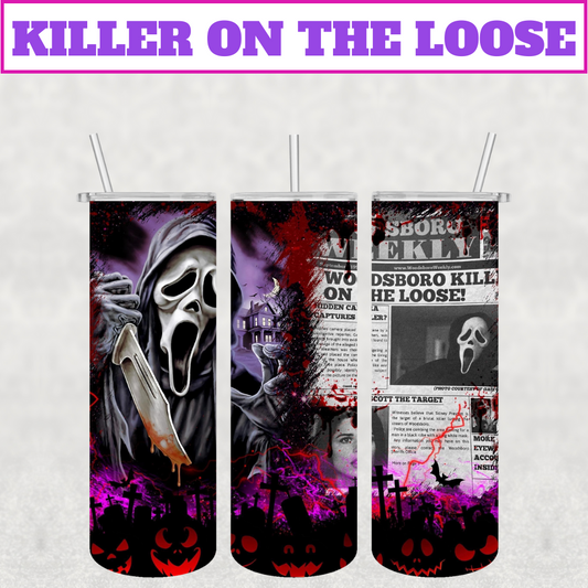 Killer On Loose Stainless Steel Tumbler