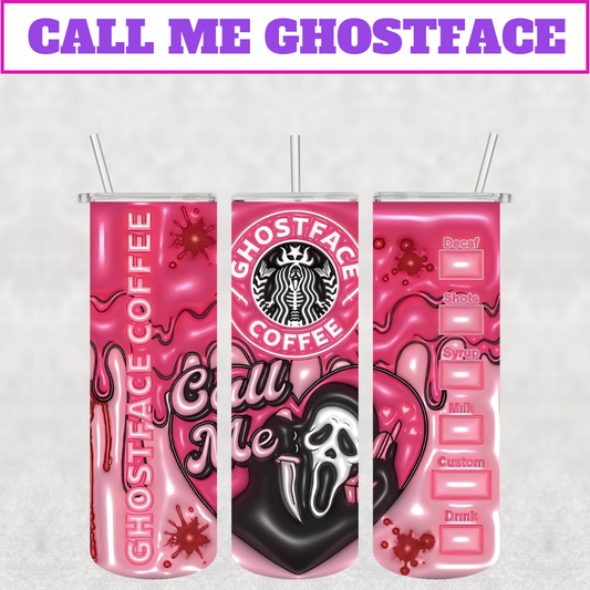 Call Me Ghostface Stainless Steel Tumbler