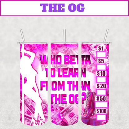The OG Stainless Steel Tumbler